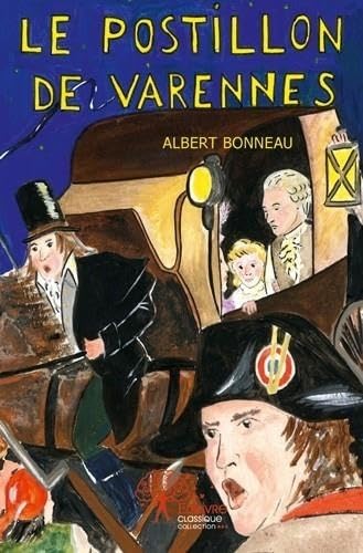 Le postillon de varennes