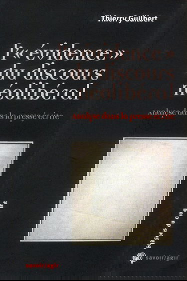 L'évidence du discours néolibéral