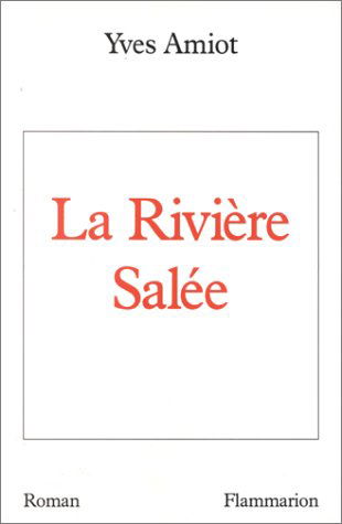 La Rivière salée