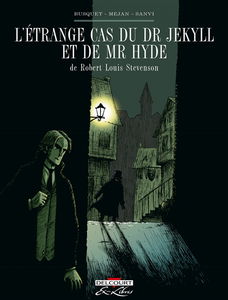 L'étrange cas du Dr Jekyll et de Mr Hyde, de Robert Louis Stevenson