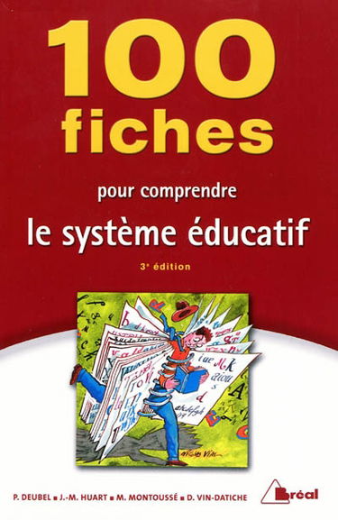 100 fiches pour comprendre le système éducatif