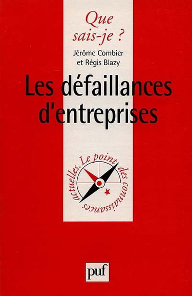Les défaillances d'entreprises