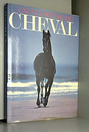 Encyclopédie du cheval