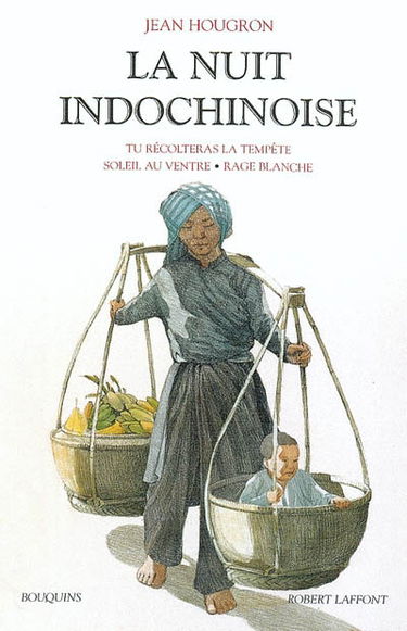 La nuit indochinoise. Vol. 1