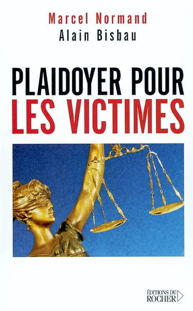 Plaidoyer pour les victimes