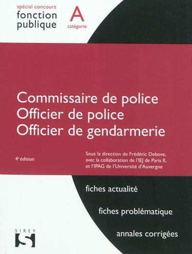 Commissaire de police, officier de police, officier de gendarmerie