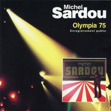 Couverture de Olympia 75 (Enregistrement Public) par Michel Sardou