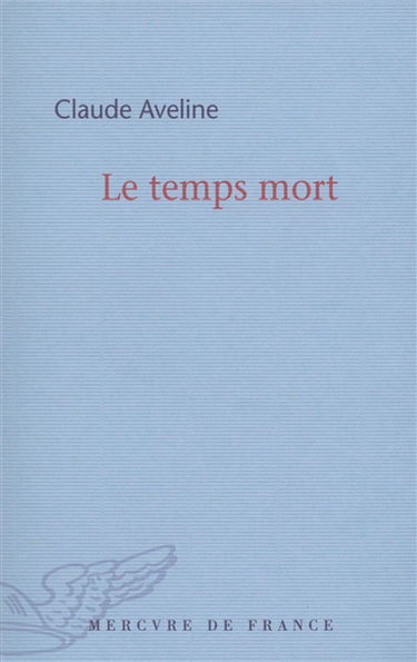 Le temps mort