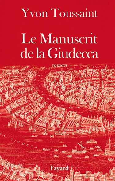 Le manuscrit de la Giudecca