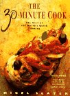 Couverture de The 30 Minute Cook: The Best of the Worlds Quick Cooking