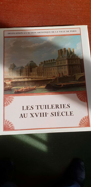 Les Tuileries au XVIIIe siècle