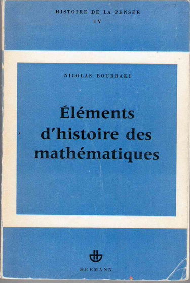 Eléments d'histoire des mathématiques (1ere édition)