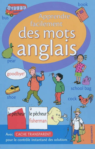 Apprendre facilement des mots anglais
