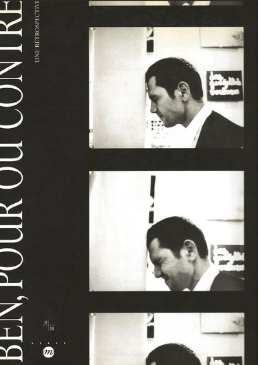 Ben, pour ou contre : une rétrospective, exposition, MAC, Galeries contemporaines, Marseille, 14 juil.-1er oct. 1995