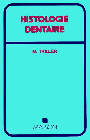 Histologie dentaire
