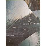 Vie de Pierres