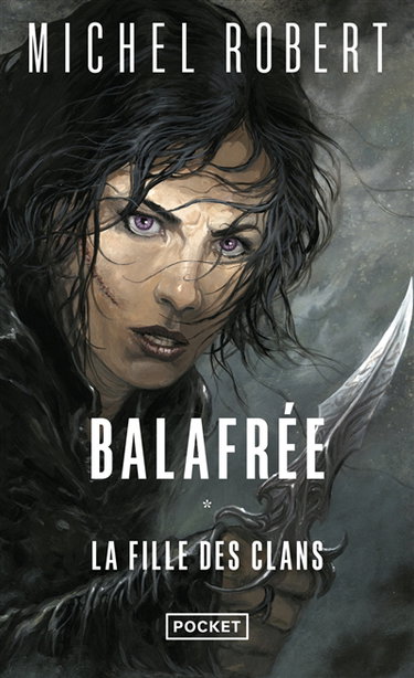 La fille des clans. Vol. 1. Balafrée