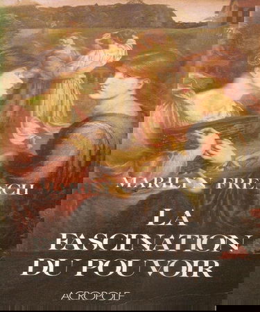 La fascination du pouvoir