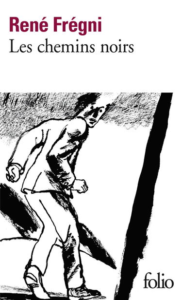 Les chemins noirs