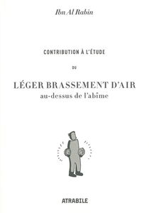 Contribution à l'étude du léger brassement d'air au-dessus de l'abîme
