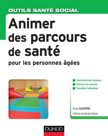 Animer des parcours de santé pour les personnes âgées