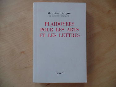 PLAIDOYERS POUR LES ARTS ET LES LETTRES