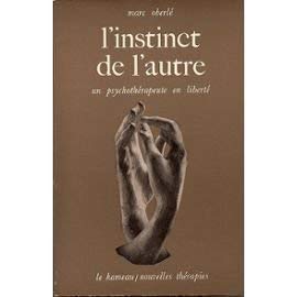 L'Instinct de l'autre : un psychothérapeute
