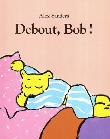 Debout, Bob !