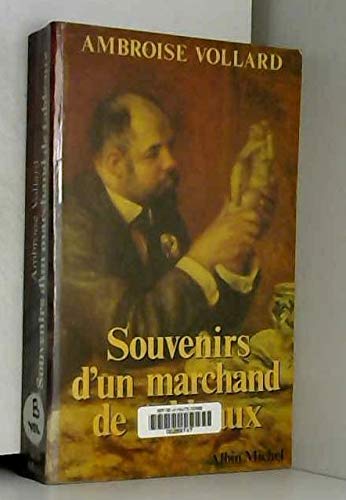 Souvenirs d'un marchand de tableaux