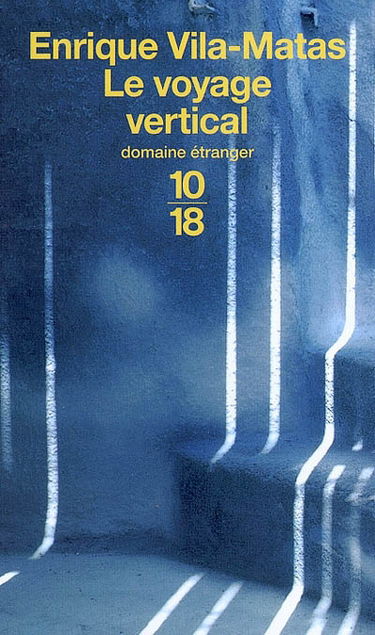 Le voyage vertical