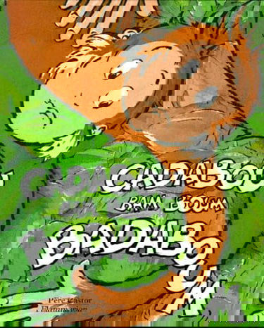 Cadabou, bam boum badaboum !