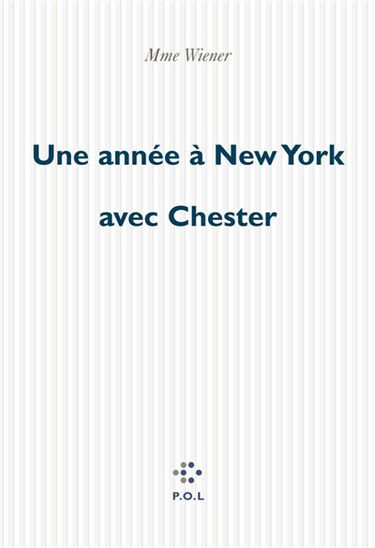 Une année à New York avec Chester