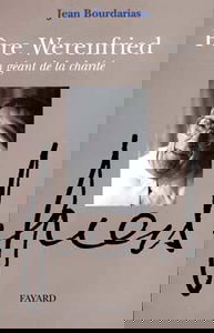 Père Werenfried, un géant de la charité