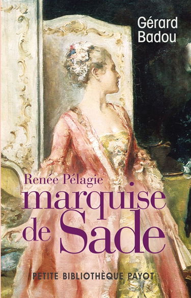 Renée Pélagie, marquise de Sade