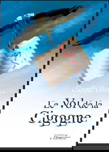 Le Vol de la Cigogne
