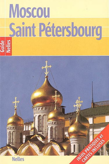 Moscou, Saint-Pétersbourg
