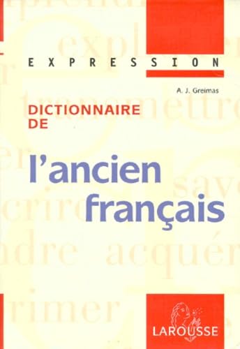 Dictionnaire de l'ancien français