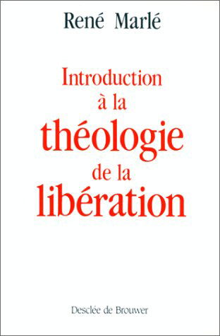 Introduction à la théologie de la libération