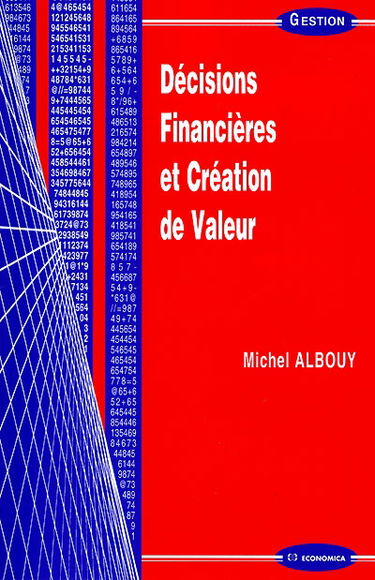 Décisions financières et création de valeur