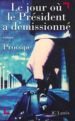 Couverture de Le jour où le président a démissionné
