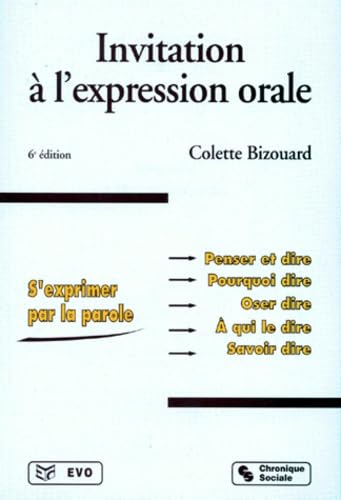 Invitation à l'expression orale, 6e édition