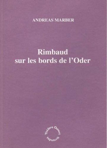 Rimbaud sur les bords de l'Oder