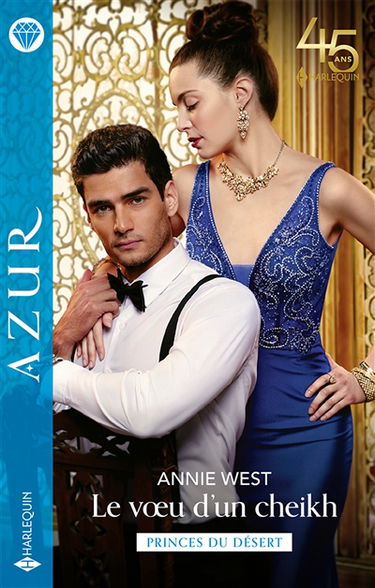 Le voeu d'un cheikh : princes du désert
