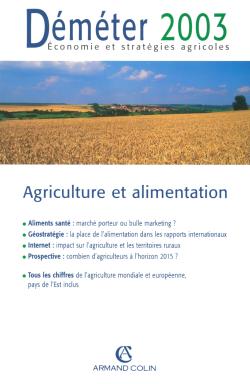 Couverture de Déméter 2003 : agriculture et alimentation