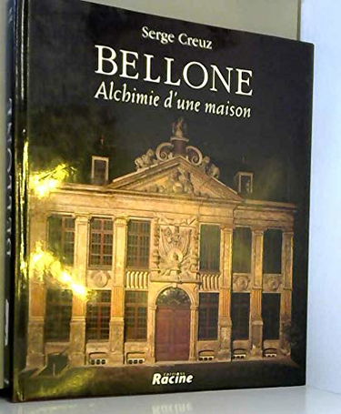 Bellone : alchimie d'une maison