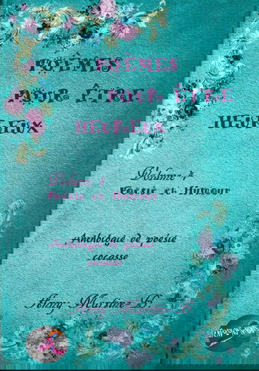 Poésie et Humour: Anthologie de poésie cocasse