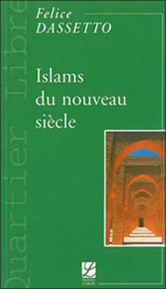Islams du nouveau siècle