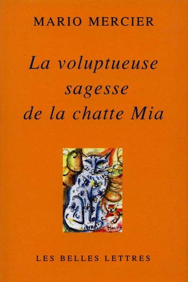 La voluptueuse sagesse de la chatte Mia