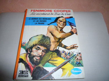 Les aventures de Bas-de-Cuir : Le dernier des Mohicans / Le lac Ontario / La prairie