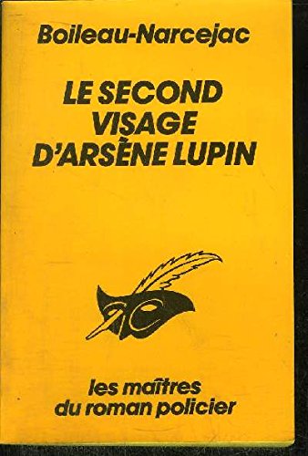 Le second visage d'Arsène Lupin